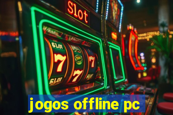 jogos offline pc